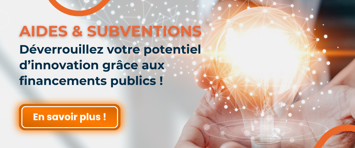 Aides et subventions pour l'innovation
